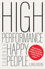 High Performance Through Happy People