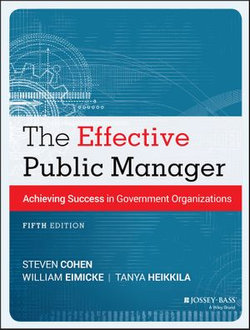 The Effective Public Manager