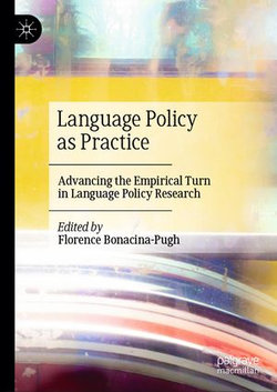 Language Policy as Practice Language Policy as Practice