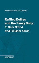 Ruffled Doilies and the Pansy Doily