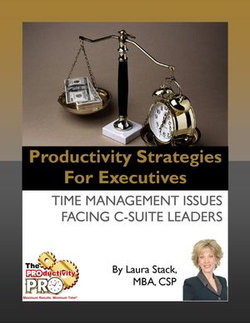 Productivity Strategies for Executives