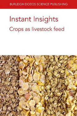 Instant Insights: Crops As Livestock Feed
