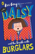 Daisy and the Trouble with Burglars Daisy and the Trouble with Burglars