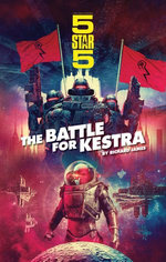 Five Star Five: The Battle for Kestra