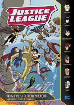 Justice League: Amazo and the Planetary Reboot