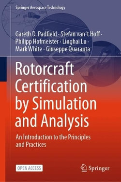 Rotorcraft Certification by Simulation and Analysis