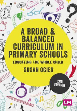 A Broad and Balanced Curriculum in Primary Schools A Broad and Balanced Curriculum in Primary Schools
