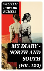 My Diary – North and South (Vol. 1&2) My Diary – North and South (Vol. 1&2)