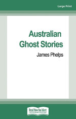 Australian Ghost Stories