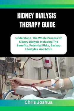 KIDNEY DIALYSIS THERAPY GUIDE