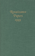 Renaissance Papers 1999