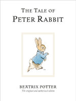 The Tale Of Peter Rabbit