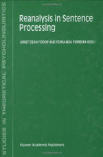 Reanalysis in Sentence Processing