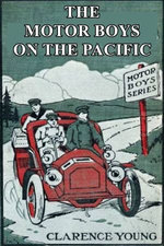 The Motor Boys on the Pacific