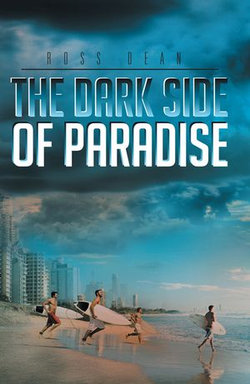 The Dark Side of Paradise