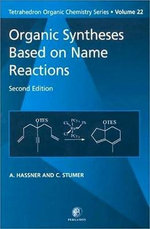 Organic Syntheses Based on Name Reactions: Volume 22