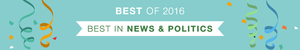 Best of 2016 - Politics & Current Affairs Writing